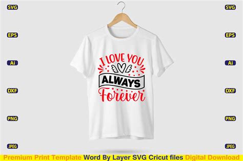 I Love You Always Forever Svg T Shirt Graphic By Craftart Creative