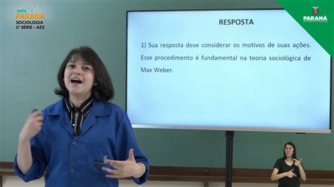 2021 1ª Série Sociologia Aula 23 Max Weber e a Relação entre