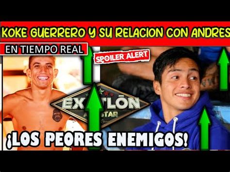 SORPRENDENTE KOKE GUERRERO Y SU RELACION CON ANDRES LOS PEORES