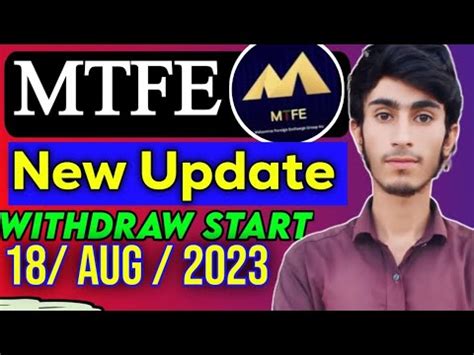 Mtfe Withdrawal Problem Mtfe New Update Mtfe Withdrawal Start