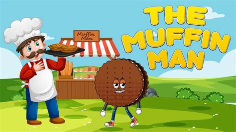 The Muffin Man Do You Know The Muffin Man Song Choozakids Youtube