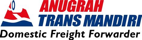 Domestic Freight Forwarder Pt Anugrah Trans Mandiri