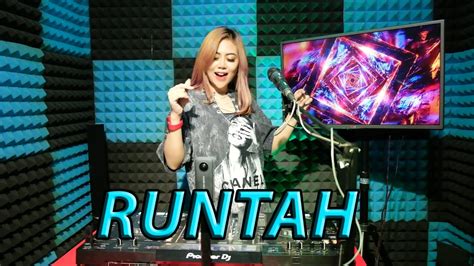 RUNTAH VIRAL TIK TOK 2022 BY DJ VALENT REMIX YouTube