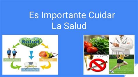 Es Importante Cuidar La Salud