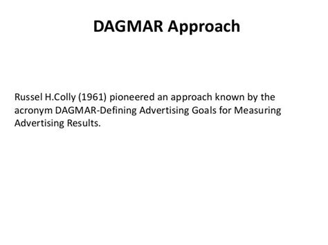 Dagmar approach