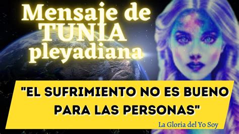 El Sufrimiento No Es Bueno Para Las Personas Mensaje De Tunia La