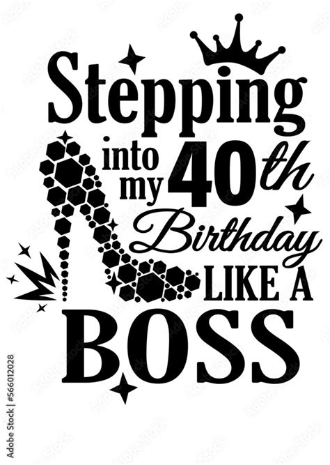 Stepping Into My 40th Birthday Like A Boss High Heel Shoes Diamonds