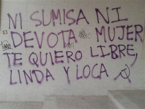 Mujer Te Quiero Libre Linda Y Loca Libros Afabetización