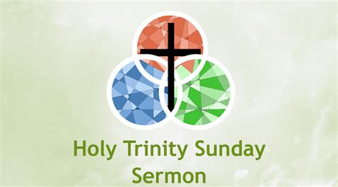 Holy Trinity 2023 Sermon Abiding Presence Lutheran Church San