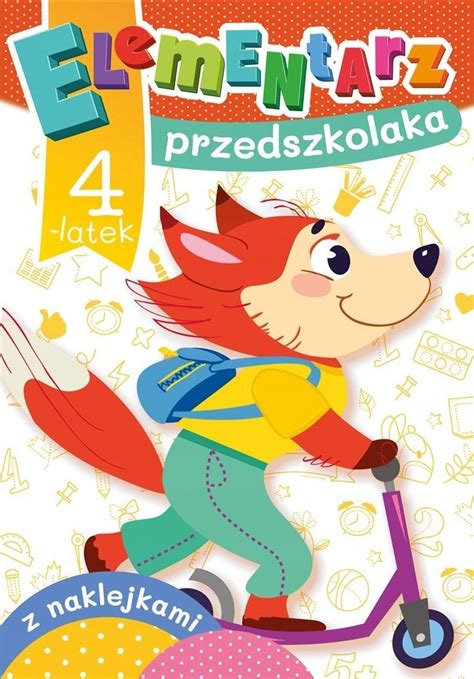 Elementarz Przedszkolaka 4 Latek Edukacja Ćwiczenia Zadania 4 Skrzat 13887697397 Książka