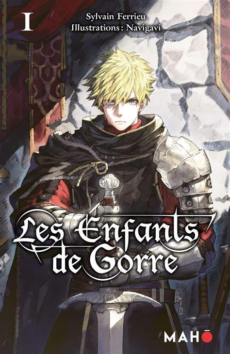 Les Enfants De Gorre By Sylvain Ferrieu Goodreads