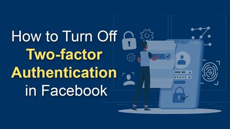 How To Turn Off Two Factor Authentication In Facebook Youtube