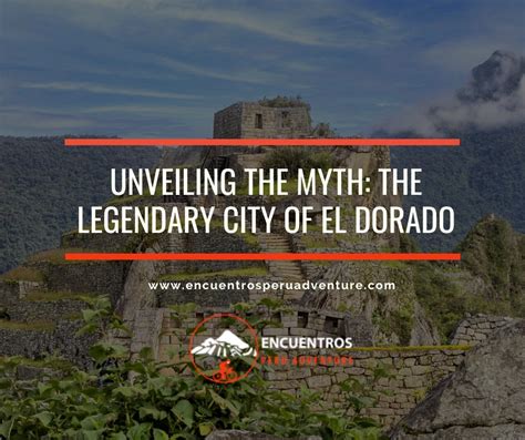 Unveiling the Myth: The Legendary City of El Dorado (2024)