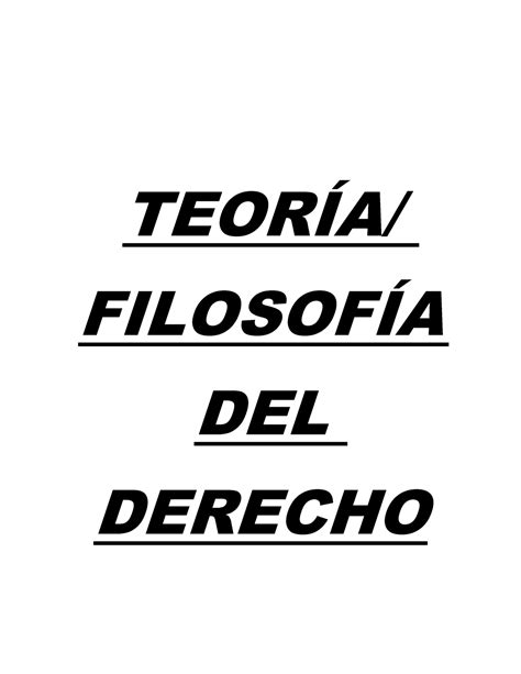 Filosofía Del Derecho Apuntes 1 12 TeorÍa FilosofÍa Del Derecho