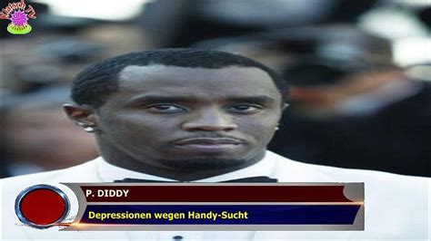 P Diddy Depressionen Wegen Handy Sucht Youtube