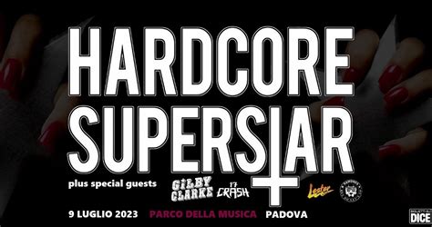 HARDCORE SUPERSTAR I Dettagli Della Data Di Padova Loud And Proud