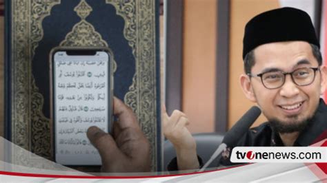 Meski Simple Praktis Dan Kekinian Baca Al Quran Pakai Hp Memang