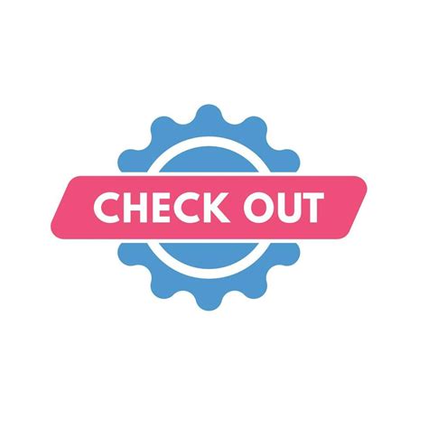 Check Out text Button. Check Out Sign Icon Label Sticker Web Buttons ...