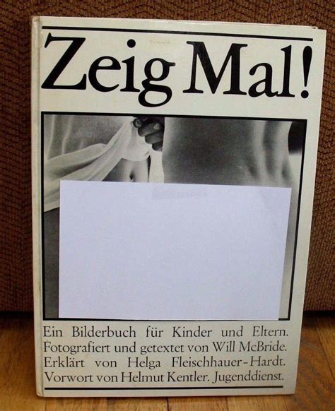 Will Mcbride Zeig Mal Show Me Original St German Hc Book Of Sex