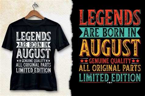 Legends Are Born In August T Shirt Graphic By T Shirt Design Bundle