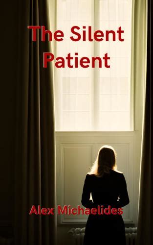 Read Bilingual Book The Silent Patient. Summary (summary) (The Silent ...