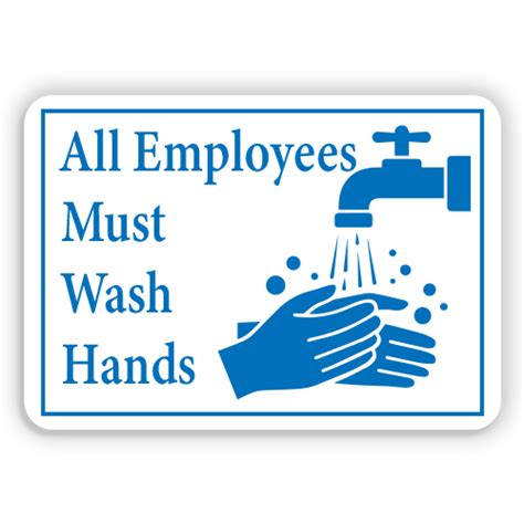 Employees Wash Hands Sign