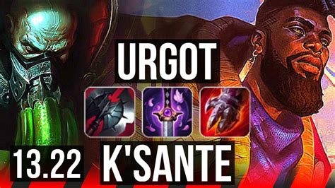 URGOT Vs K SANTE TOP Rank 2 Urgot 8 1 6 1 6M Mastery 500 Games