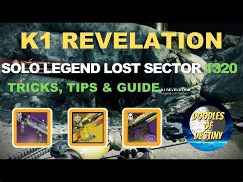 Destiny 2 K1 REVELATION LEGEND LOST SECTOR TODAY SOLO FLAWLESS EASY