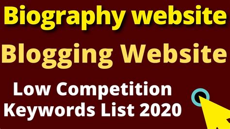 Biography Low Competition Keywords List Highest Cpc