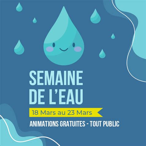 Le programme de la semaine de l eau 2024 Saint Louis Agglomération