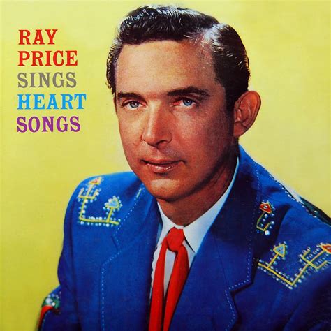 Ray Price - Ray Price Sings Heart Songs | iHeart