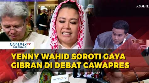 Gimik Gibran Di Debat Cawapres Dikritik Yenny Wahid Kesannya