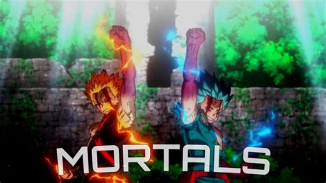 Deku And Bakugo Vs Nine Amv Mortals My Hero Academia Heroes