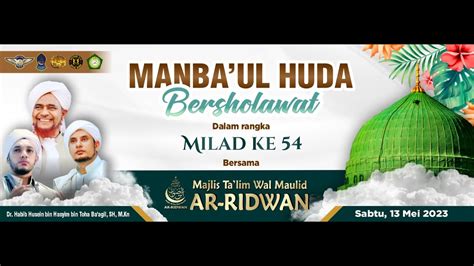 Live Mambaul Huda Bersholawat Bersama Majelis Ar Ridwan Tuban Youtube