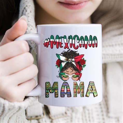 Mexicana Mama Ceramic Mug Mexican Mom Coffee Mug Mamacita Coffee Cup