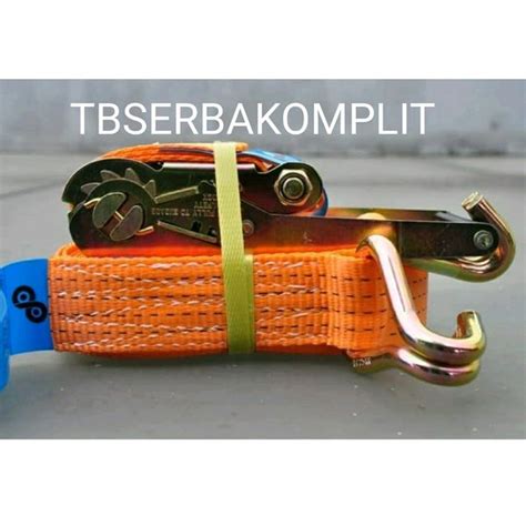 Jual Ratchet Tie Down 2 Ton X 12m 2in Webbing Cargo Lashing Belt 2T X