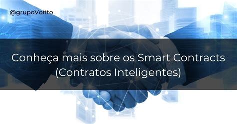 O Que São E Como Funcionam Os Smart Contracts