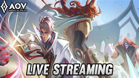 Live AoV Aov Streaming YouTube