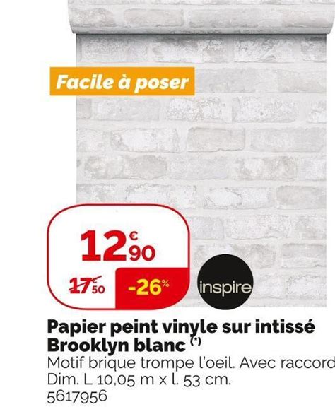 Promo Inspire papier peint vinyle sur intissé brooklyn blanc chez Weldom