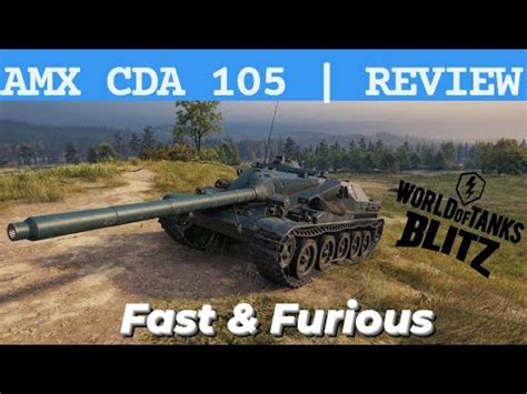 AMX CDA 105 Review Furious Baguette Launcher WOTB WOTBLITZ