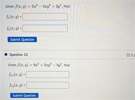 Solved Given F X Y 5x4−5xy6 3y3 Fx X Y Fy X Y Question