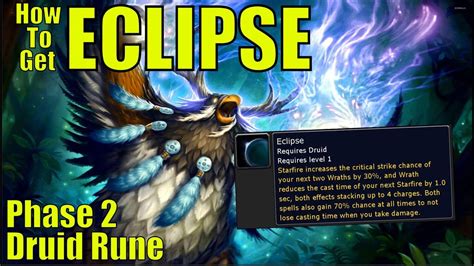 How To Get Druid Eclipse Rune Phase Season Of Discovery Wow Classic