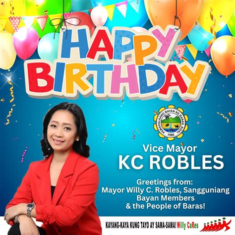 Happy Birthday Vice Mayor Kc Robles Municipality Of Baras Rizal