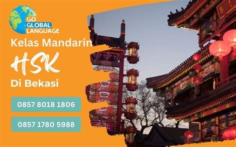 Kelas Mandarin Hsk Di Bekasi Go Global Language Uncategorized