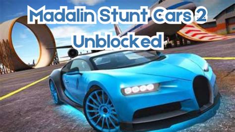 Madalin Stunt Cars Unblocked All Versions Play Online Auto Curious