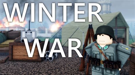 THE WINTER WAR In Roblox Frontline Karelia 40 44 YouTube