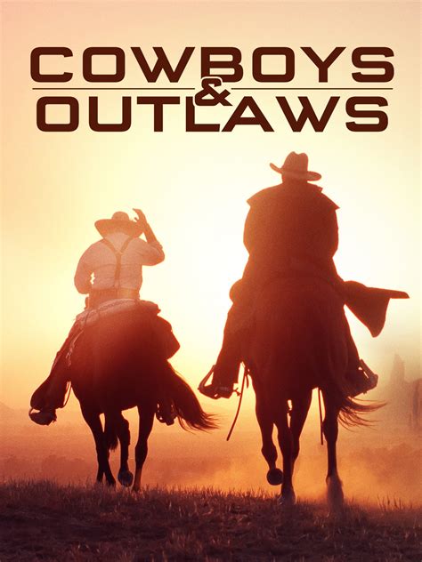 Cowboys And Outlaws Rotten Tomatoes