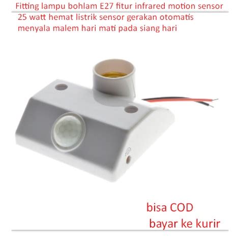 Jual Fitting Lampu Bohlam E27 Fitur Infrared Motion Sensor 25 Watt