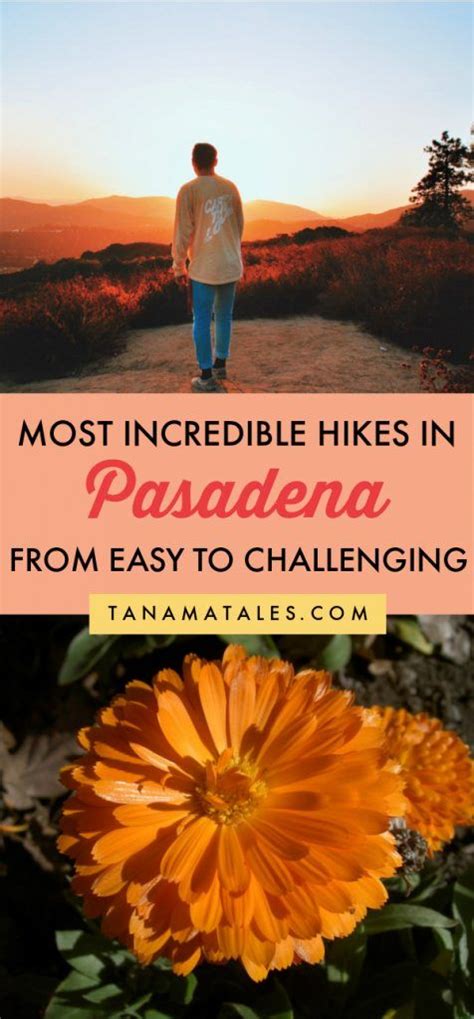 Pasadena Hikes And Walks For All Ages And Skills Tanama Tales