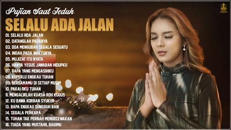 Lagu Rohani Putri Siagian Full Album Selalu Ada Jalan Lagu